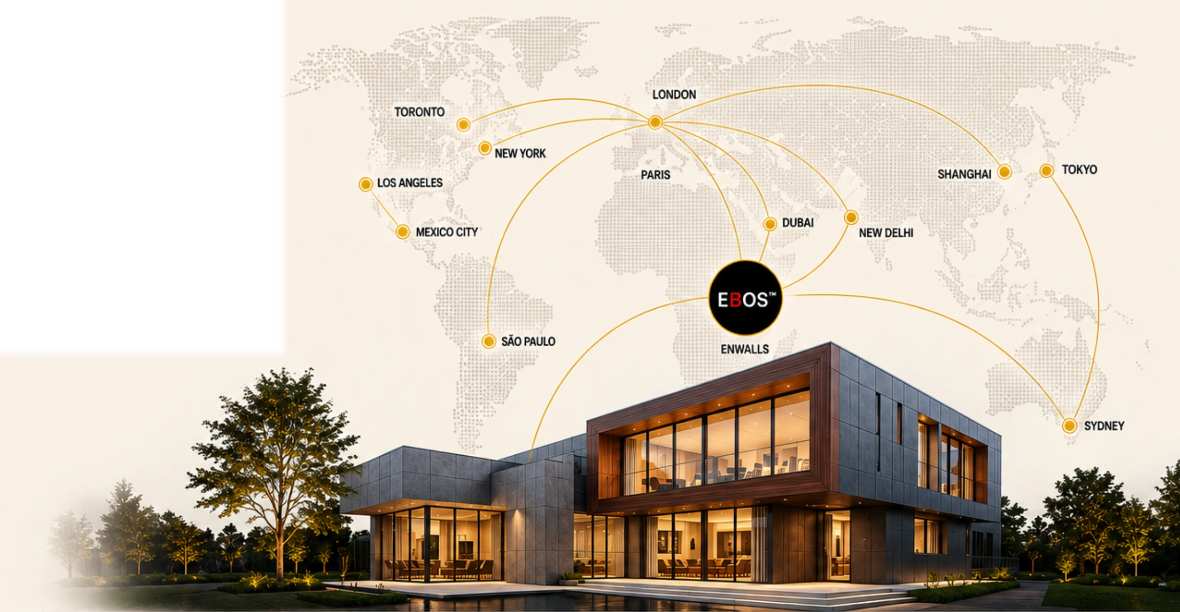 EBOS global platform connecting regional hubs around a contemporary Enwalls building